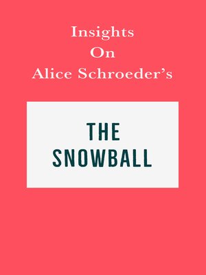 cover image of Insights on Alice Schroeder's the Snowball